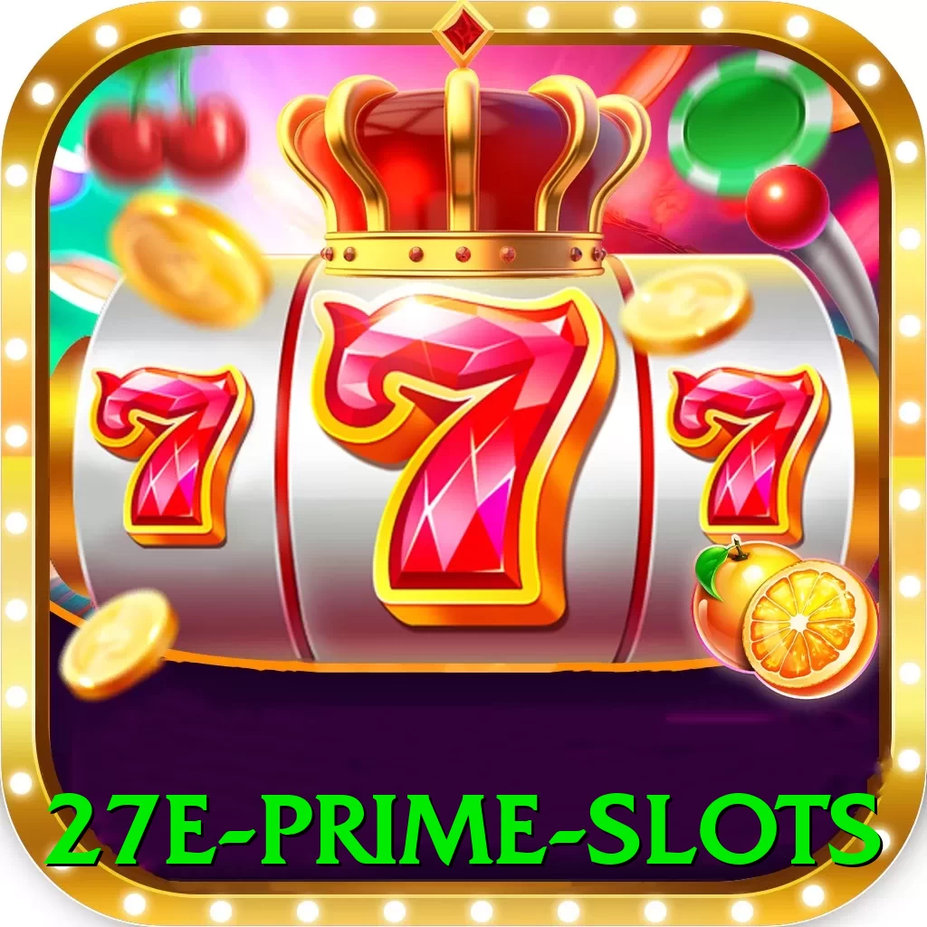 27e Prime Slots - 🏆 apk